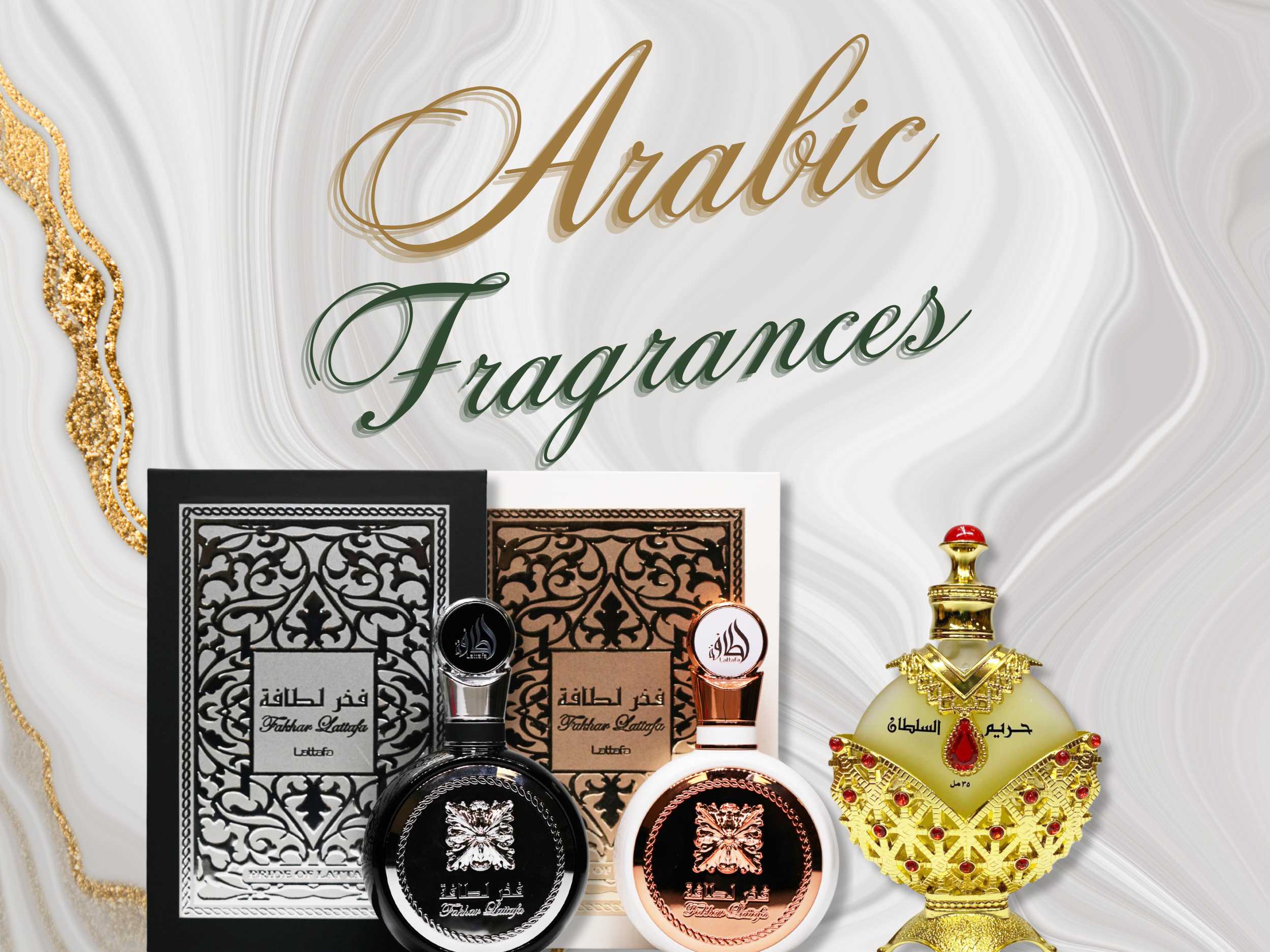 Best Arabic Fragrances - Lattafa & Khadlaj Perfume and Fragrances, Perfume Headquarters
